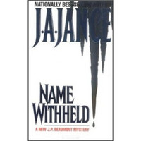 Name Withheld: A J.P. Beaumont Mystery