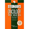 Stedman's Oncology Words: Includes Hematology, HIV & AIDS (Stedman's Word Books)