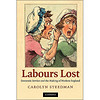 Labours Lost: Domestic Service and the Making of Modern England