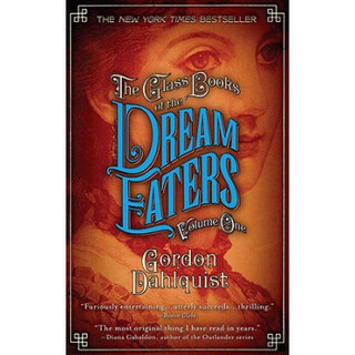 The Glass Books of the Dream Eaters, Volume One