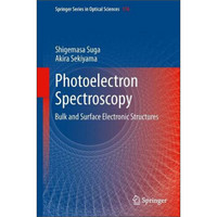 Photoelectron Spectroscopy: Bulk and Surface Electronic Structures