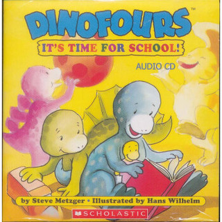 Dinofours: It's Time for School (Audio CD)  恐龙宝宝美好生活系列：恐龙宝宝上学校啦!