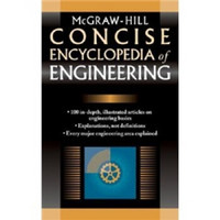 McGraw-Hill Concise Encyclopedia of Engineering