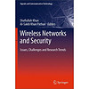 Wireless Networks and Security: Issues, Challenges and Research Trends