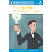 Thomas Edison and His Bright Idea