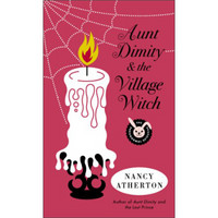 Aunt Dimity and the Village Witch