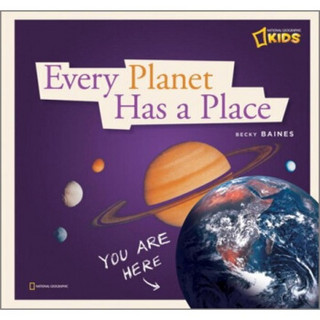 Every Planet Has a Place: A Book about Our Solar System