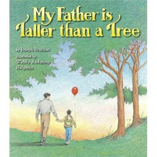 My Father Is Taller than a Tree