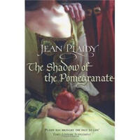 The Shadow of the Pomegranate (Tudors 3)