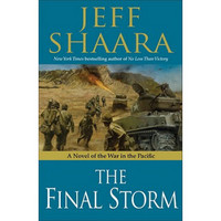 The Final Storm: A Novel of the War in the Pacific