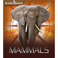 Navigators: Mammals  领航者：哺乳动物