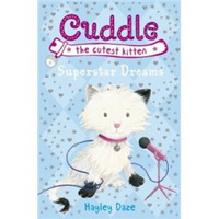 Cuddle the Cutest Kitten: Superstar Dreams  聪明的猫咪卡德尔系列图书
