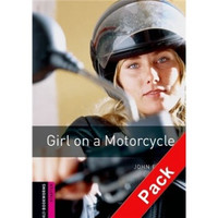 Oxford Bookworms Library Third Edition Starters: Narrative Girl on a Motorcycle (Book+CD)