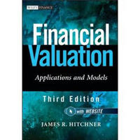 Financial Valuation, + Website: Applications and Models (Wiley Finance)