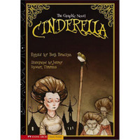 Cinderella: The Graphic Novel (Graphic Spin)灰姑娘