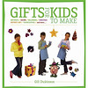 Gifts for Kids to Make[孩子们做的礼物]