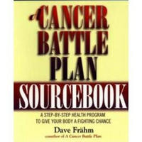 Cancer Battle Plan Sourcebook