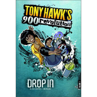 Drop In (Tony Hawk's 900 Revolution, Vol. 1)