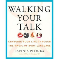 Walking Your Talk