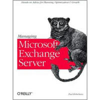 Managing Microsoft Exchange Server