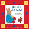 El Dia del Bebe (Spanish Edition)
