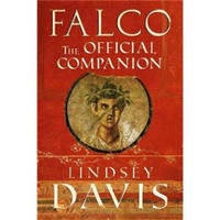 Falco: The Official Companion (A Marcus Didius Falco Mystery)