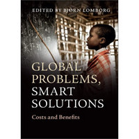 Global Problems, Smart Solutions: Costs and Benefits