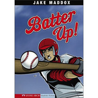 Batter Up! (Stone Arch Realistic Fiction)