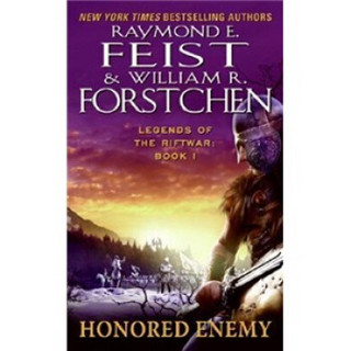 Legends of the Riftwar Book 1: Honored Enemy