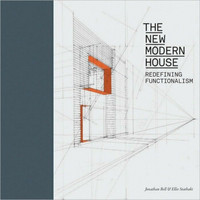 The New Modern House 新的现代房子: 重新定义功能主义