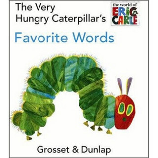 The Very Hungry Caterpillar's Favorite Words Board book 好饿的毛毛虫最爱单词 英文原版