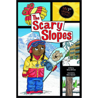 The Scary Slopes (My First Graphic Novel)