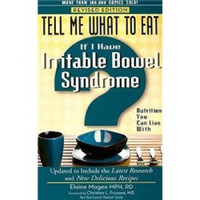 Tell Me What to Eat If I Have Irritable Bowel Syndrome, Revised Edition