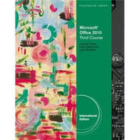 Microsoft Office 2010: Illustrated Third Course