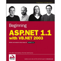 Beginning ASP.NET 1.1 with VB.NET 2003[用VB.NET 2003初学ASP.NET 1.1]