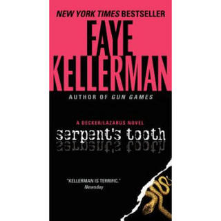 Serpent's Tooth: A Decker/Lazarus Novel