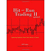 Hit and Run Trading II: Capturing Explosive Short-Term Moves in Stocks