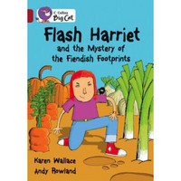 Flash Harriet and the Mystery of the Fiendish Footprints: Band 14/Ruby Phase 7, Book 5