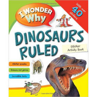 I Wonder Why Dinosaurs Ruled Sticker Acitivity B