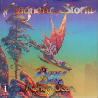 Roger Dean: Magnetic Storm[磁暴]