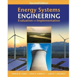 Energy Systems Engineering Evaluation and Implementation 2/E