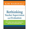 Rethinking Teacher Supervision and Evaluation