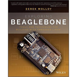 Exploring BeagleBone  Tools and Techniques for B