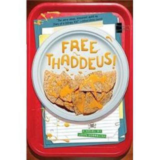 Free Thaddeus!