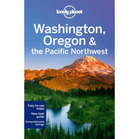 Washington, Oregon&the Pacific Northwest[孤独星球旅行指南：华盛顿，俄勒冈州和太平洋西北部]