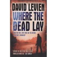 Where the Dead Lay (A Dectective Frank Behr Novel)