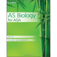 Collins AS and A2 Science - AS Biology for AQA