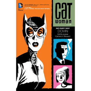 Catwoman Vol. 2: No Easy Way Down