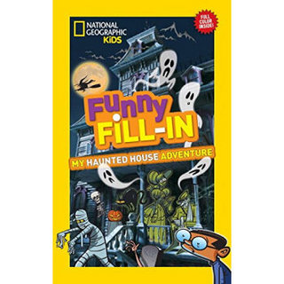 National Geographic Kids Funny Fill-In: My Haunt
