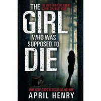 The Girl Who Was Supposed To Die
